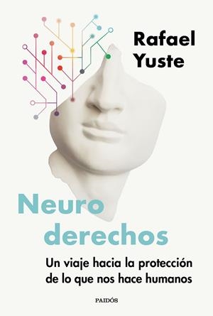 NEURODERECHOS | 9788449344527 | YUSTE ROJAS, RAFAEL