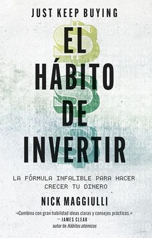 HÁBITO DE INVERTIR, EL | 9788411004343 | MAGGIULLI, NICK