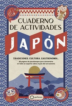 CUADERNO DE ACTIVIDADES DE JAPÓN | 9788408305262 | VARIOS AUTORES