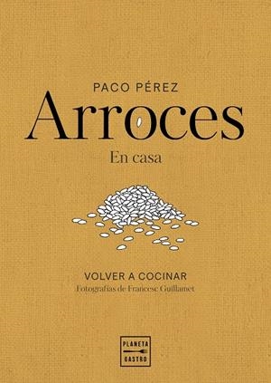 ARROCES | 9788408311102 | PÉREZ, PACO