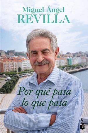 POR QUÉ PASA LO QUE PASA | 9788467079340 | REVILLA, MIGUEL ÁNGEL