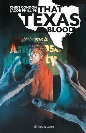 THAT TEXAS BLOOD 01 | 9788411612906 | CONDON, CHRIS / PHILLIPS, JACOB