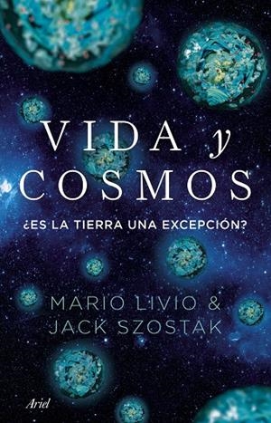 VIDA Y COSMOS | 9788434439894 | LIVIO, MARIO / SZOSTAK, JACK