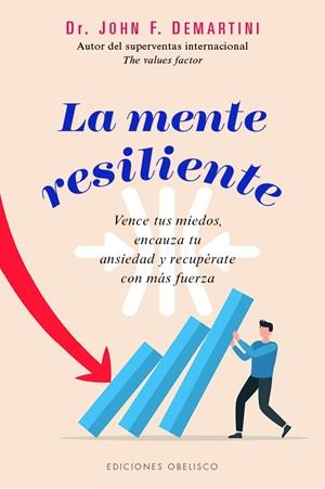 MENTE RESILIENTE, LA | 9788411723282 | DEMARTINI, JOHN DR.