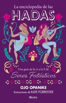 ENCICLOPEDIA DE LAS HADAS, LA | 9791387852085 | OPANIKE, OJO