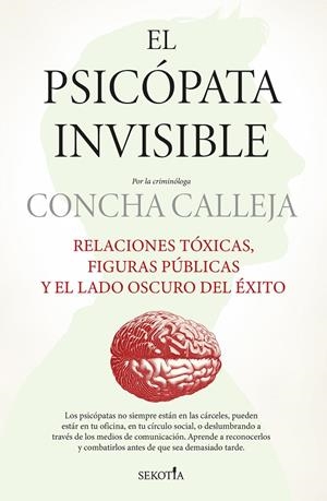 PSICÓPATA INVISIBLE, EL | 9791387812218 | CALLEJA, CONCHA