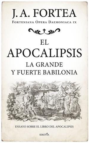 APOCALIPSIS, EL | 9788419979629 | FORTEA, JOSÉ ANTONIO