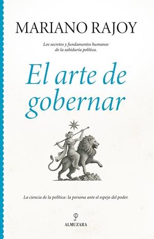 ARTE DE GOBERNAR, EL | 9791370200817 | RAJOY, MARIANO