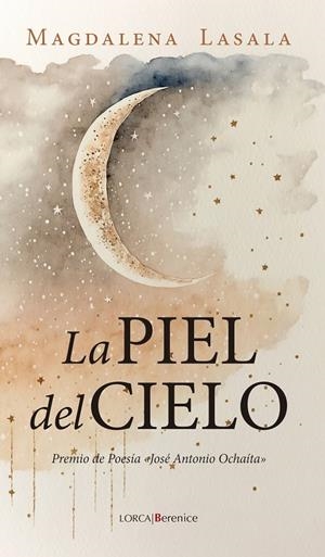 PIEL DEL CIELO, LA | 9788410356832 | LASALA, MAGDALENA