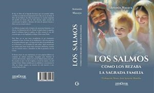 SALMOS COMO LOS REZABA LA SAGRADA FAMILIA, LOS | 9788417855475 | MACAYA PASCUAL, ANTONIO