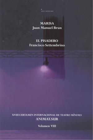 MARISA / EL PISADERO | 9788418885587 | BRUN, JUAN MANUEL / SETTEMBRINO, FRANCISCO