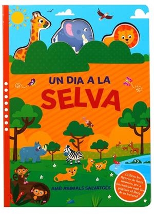DIA A LA SELVA, UN | 9788742556320