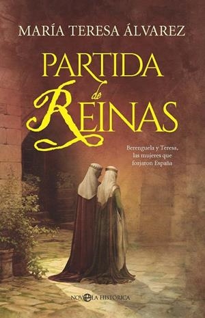 PARTIDA DE REINAS | 9788410941755 | ÁLVAREZ, MARÍA TERESA