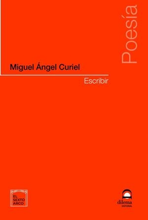 ESCRIBIR | 9788498277197 | CURIEL, MIGUEL ANGEL