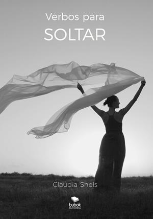 VERBOS PARA SOLTAR | 9788468590707 | SNELS, CLAUDIA
