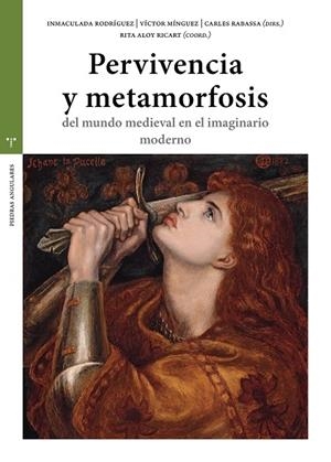 PERVIVENCIA Y METAMORFOSIS DEL MUNDO MEDIEVAL | 9788410263727 | MINGUEZ, VICTOR / RABASSA, CARLES