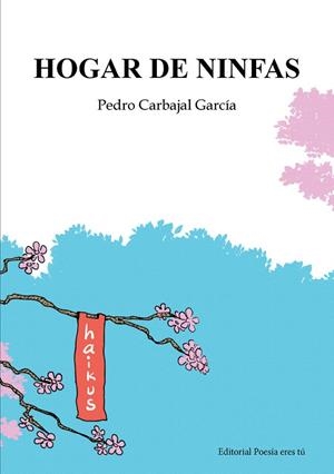 HOGAR DE NINFAS | 9791387806088 | CARBAJAL GARCIA, PEDRO