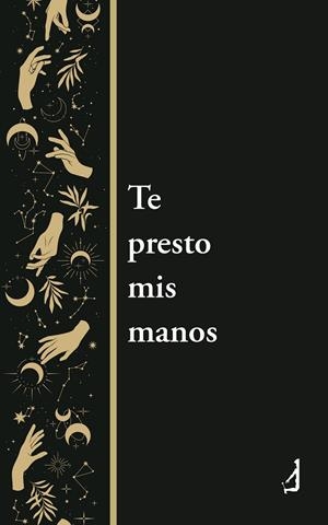 TE PRESTO MIS MANOS | 9791387650001 | CARRILLO DIAZ, VIRGINIA