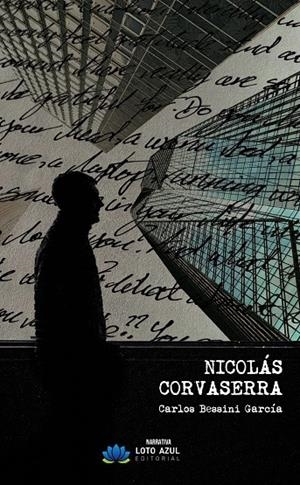 NICOLÁS CORVASERRA | 9791387838102 | BESSINI GARCIA, CARLOS