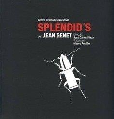 SPLENDID'S | 9788487731334 | GENET, JEAN