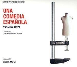 COMEDIA ESPAÑOLA, UNA | 9788487731808 | REZA, YASMINA