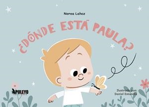 DONDE ESTA PAULA? | 9788410607675 | LAHOZ, NEREA