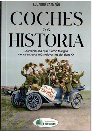 COCHES CON HISTORIA | 9791399037579 | CAAMAÑO, EDUARDO