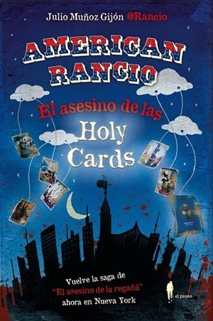 AMERICAN RANCIO (EL ASESINO DE LAS HOLY CARDS) | 9788419188816 | MUñOZ GIJON, JULIO