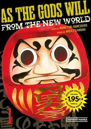 AS THE GODS WILL 01 (ED. UNIVERSO MANGA 1,95€) | 9788410305717 | KANESHIRO, MUNEYUKI/FUJIMURA, AKEJI