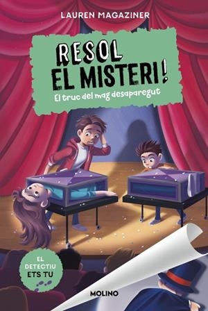 RESOL EL MISTERI! 09. EL TRUC DEL MAG DESAPAREGUT | 9788427249769 | MAGAZINER, LAUREN