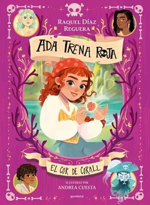 ADA TRENA ROJA 03 : EL COR DE CORALL | 9791387598181 | DÍAZ REGUERA, RAQUEL