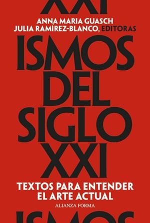 ISMOS DEL SIGLO XXI | 9791370091149 | GUASCH, ANNA MARÍA / RAMÍREZ-BLANCO, JULIA
