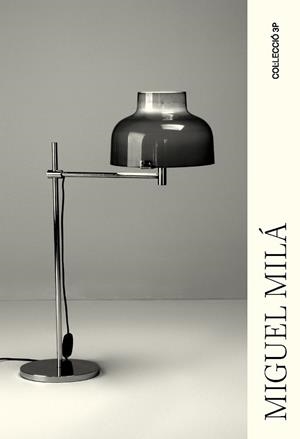 MIGUEL MILÁ, COL·LECCIÓ 3P | 9788491566595 | BLASI, JORDI