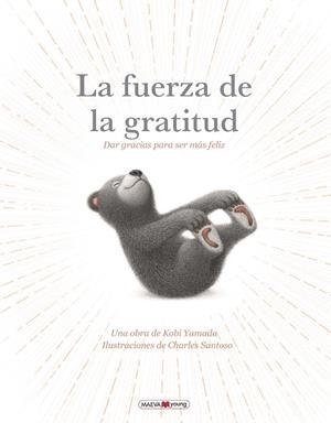FUERZA DE LA GRATITUD, LA | 9791387664381 | YAMADA, KOBI / SANTOSO, CHARLES
