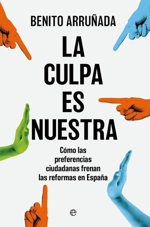 CULPA ES NUESTRA, LA | 9788410941823 | ARRUÑADA, BENITO
