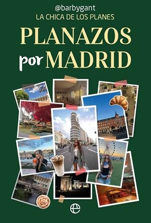 PLANAZOS POR MADRID | 9788410941830 | GANT, BARBY