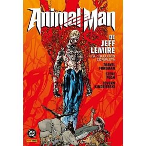 ANIMAL MAN DE JEFF LEMIRE | 9788410497634 | LEMIRE, JEFF / FOREMAN, TRAVEL / PORTELA, FRANCIS