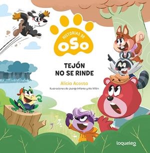 HISTORIAS DE OSO 05. TEJÓN NO SE RINDE | 9788491225935 | ACOSTA, ALICIA