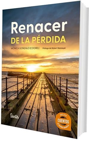RENACER DE LA PÉRDIDA | 9788426740526 | GONZALO, MÓNICA