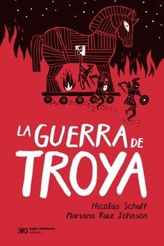 GUERRA DE TROYA, LA | 9788432321641 | SCHUFF, NICOLAS