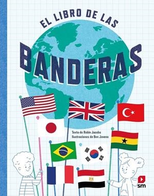 LIBRO DE LAS BANDERAS, EL | 9788410552326 | JACOBS, ROBIN