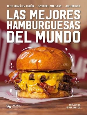 MEJORES HAMBURGUESAS DEL MUNDO, LAS | 9788410046368 | BURGER, JOE