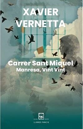 CARRER SANT MIQUEL | 9788410087811 | VERNETTA  GALLART, XAVUER