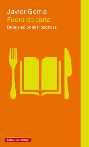 FUERA DE CARTA | 9791387605247 | GOMÁ, JAVIER