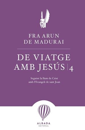 VIATGE AMB JESÚS 4 | 9791399084221 | DE MADURAI, FRA ARUN