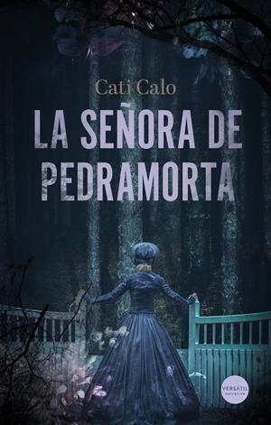 SEÑORA DE PEDRAMORTA, LA | 9791399040777 | CALO, CATI
