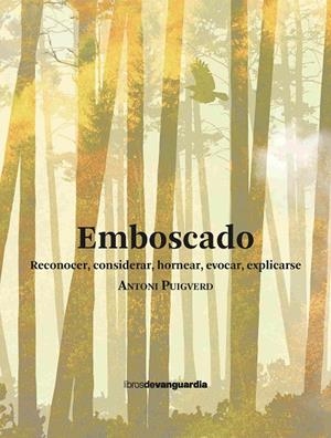 EMBOSCADO | 9788418604577 | PUIGVERD, ANTONI