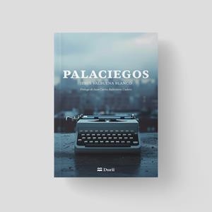 PALACIEGOS | 9788410075153 | VALBUENA BLANCO, JESUS