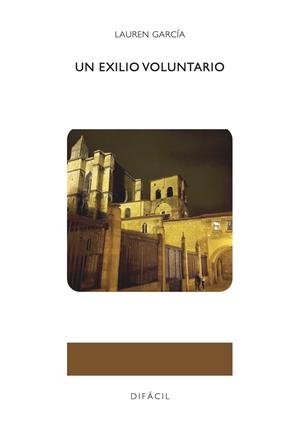 EXILIO INVOLUNTARIO, UN | 9788410363205 | GARCIA, LAUREN