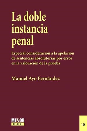 DOBLE INSTANCIA PENAL, LA | 9791370064419 | AYO FERNANDEZ, MANUEL